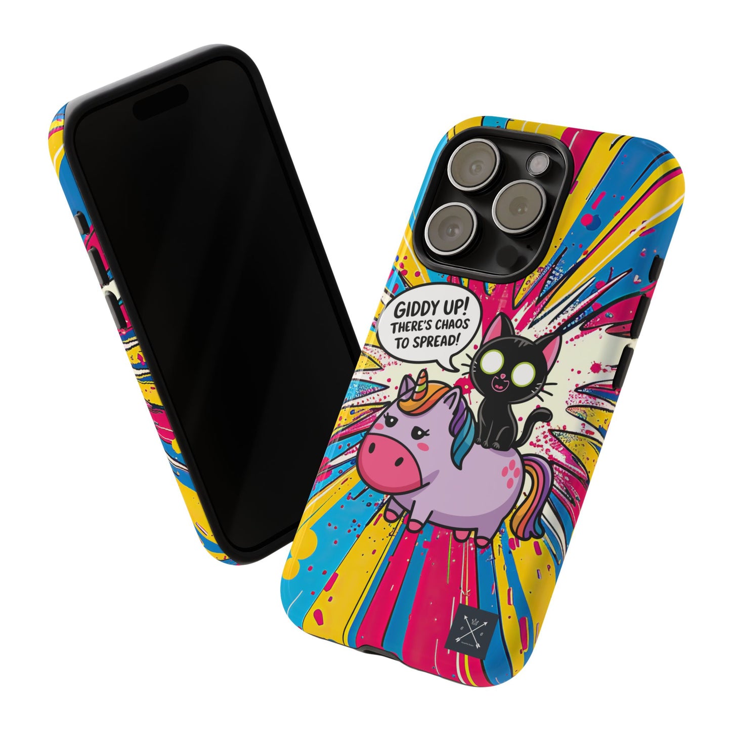 Giddy Up There's Chaos To Spread - Phone Tough Cases