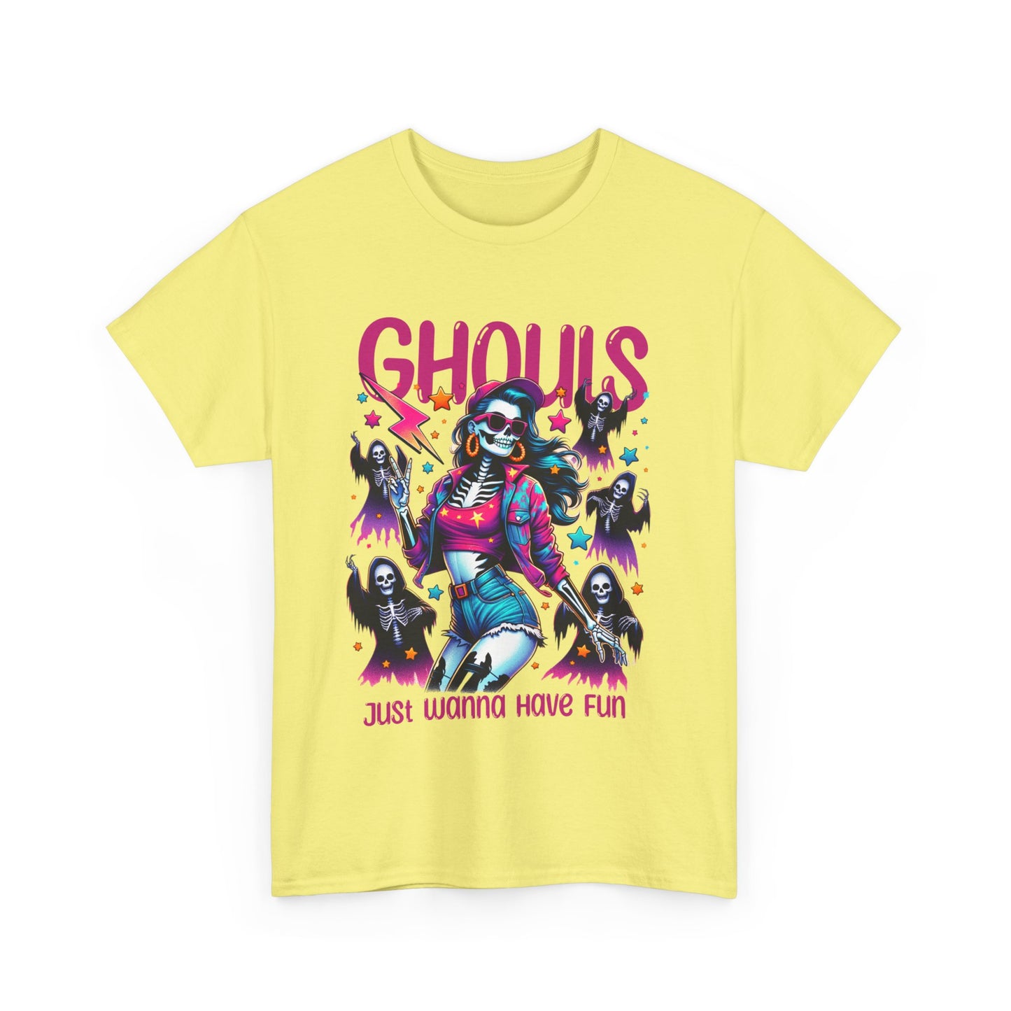 Ghouls Just Wanna Have Fun - Unisex Heavy Cotton Tee