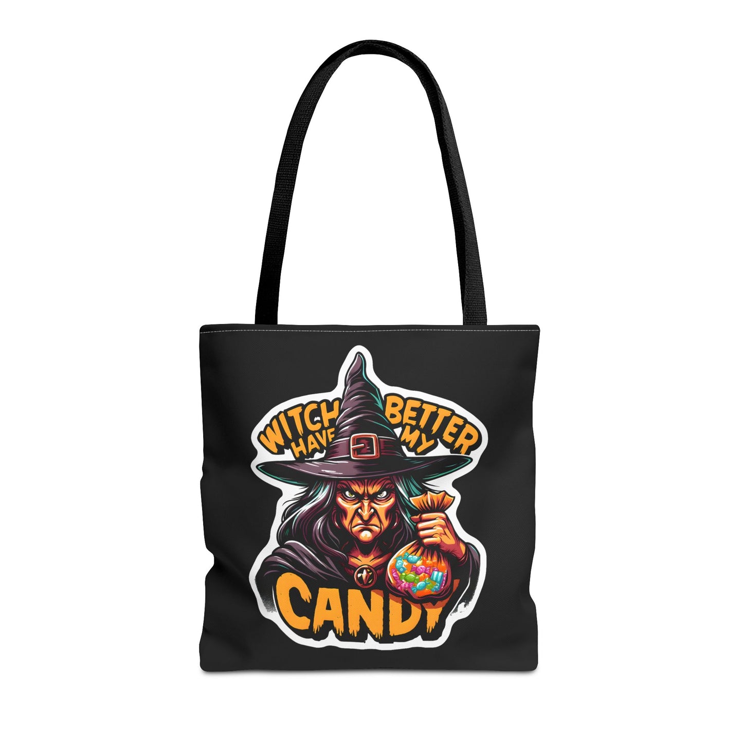 Witch Better Have My Candy - Tote Bag (AOP)