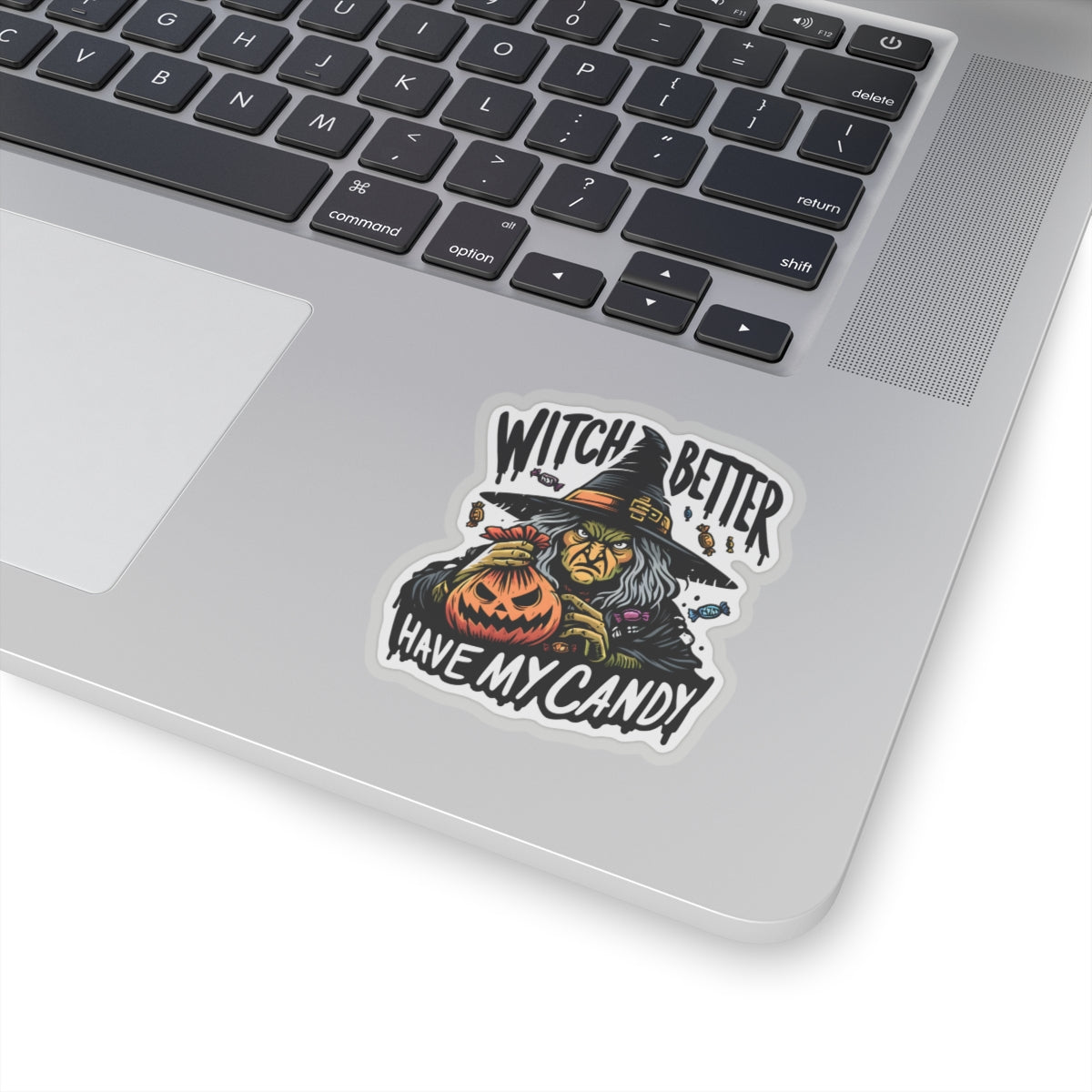 Witch Better Have My Candy, Green Witch - Kiss-Cut Stickers