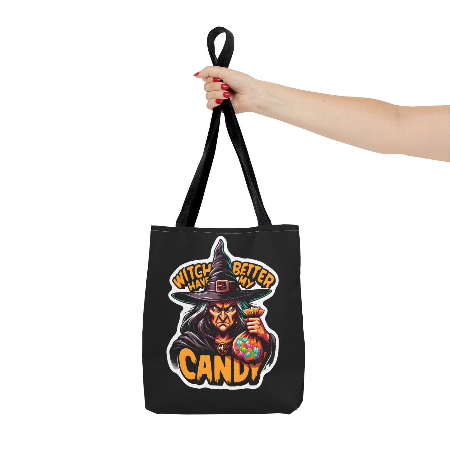 Witch Better Have My Candy - Tote Bag (AOP)