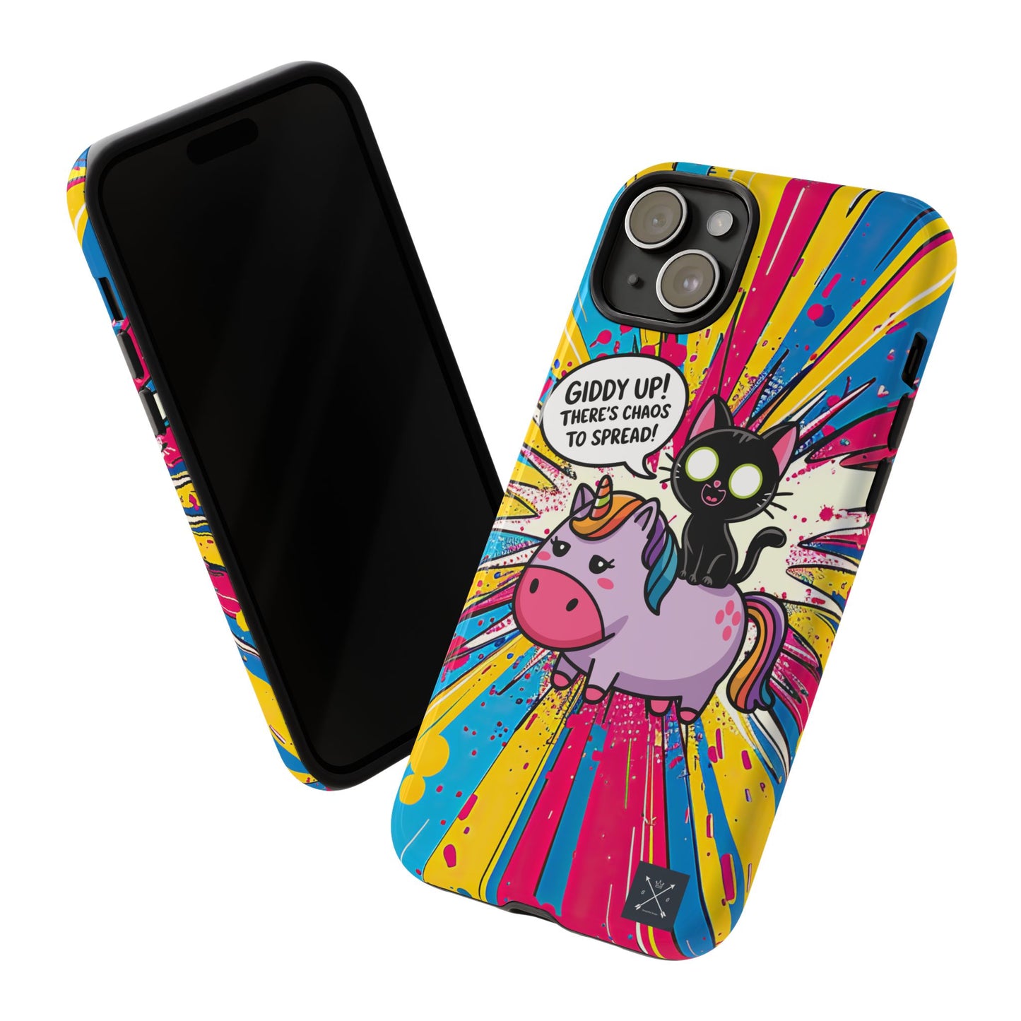 Giddy Up There's Chaos To Spread - Phone Tough Cases