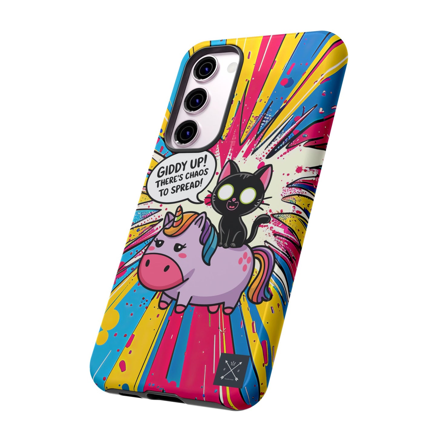 Giddy Up There's Chaos To Spread - Phone Tough Cases