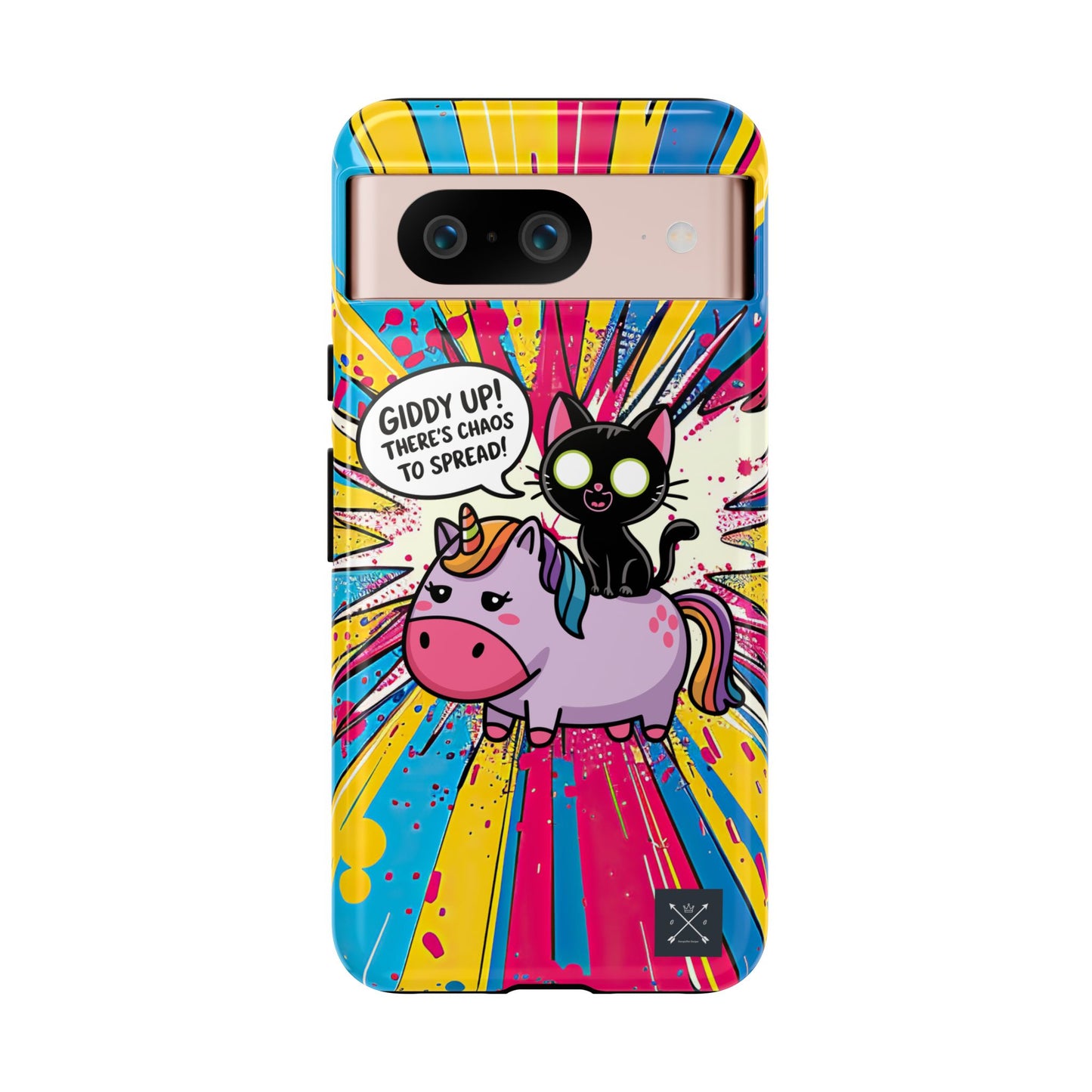 Giddy Up There's Chaos To Spread - Phone Tough Cases