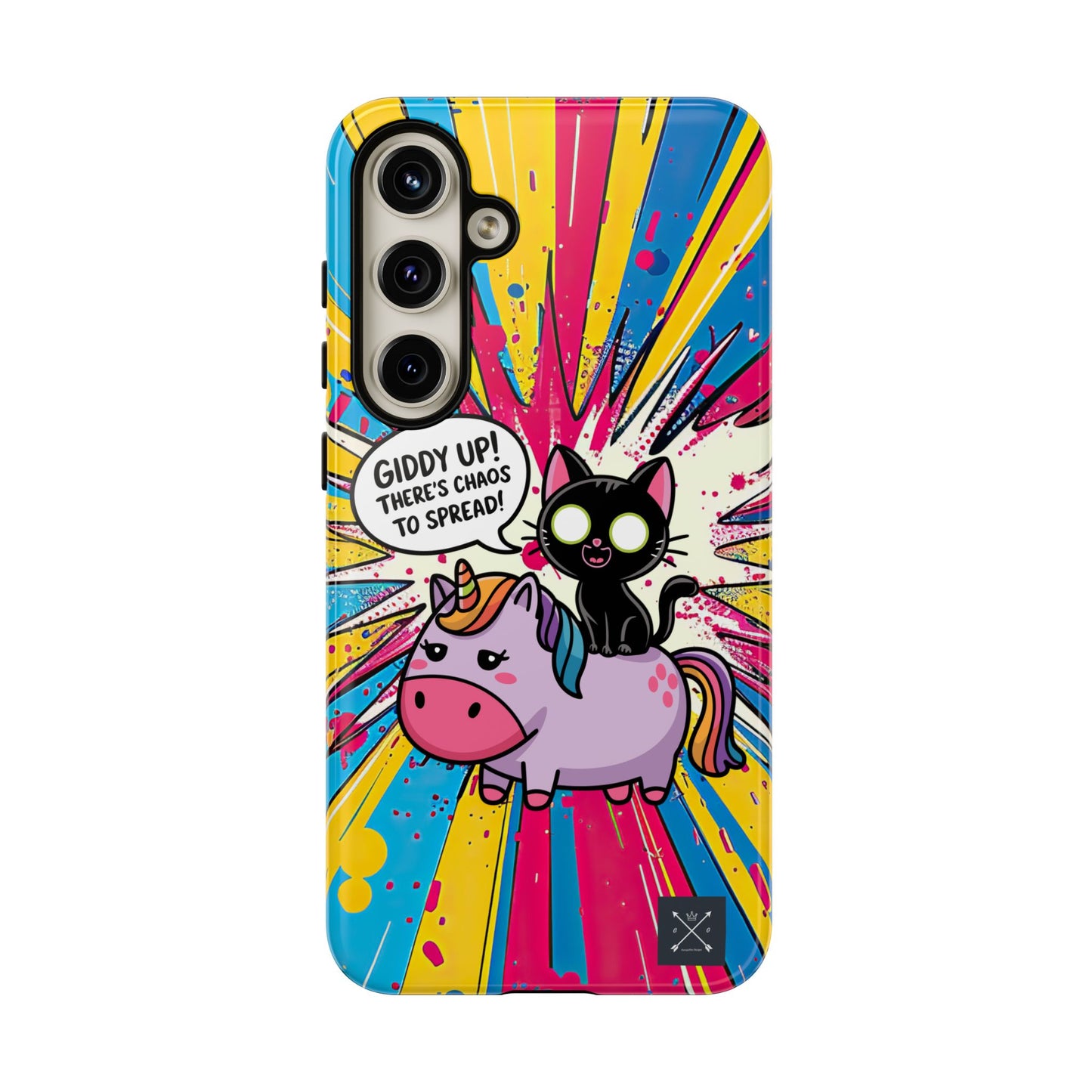 Giddy Up There's Chaos To Spread - Phone Tough Cases