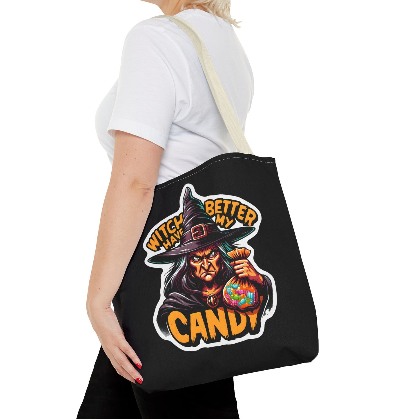 Witch Better Have My Candy - Tote Bag (AOP)