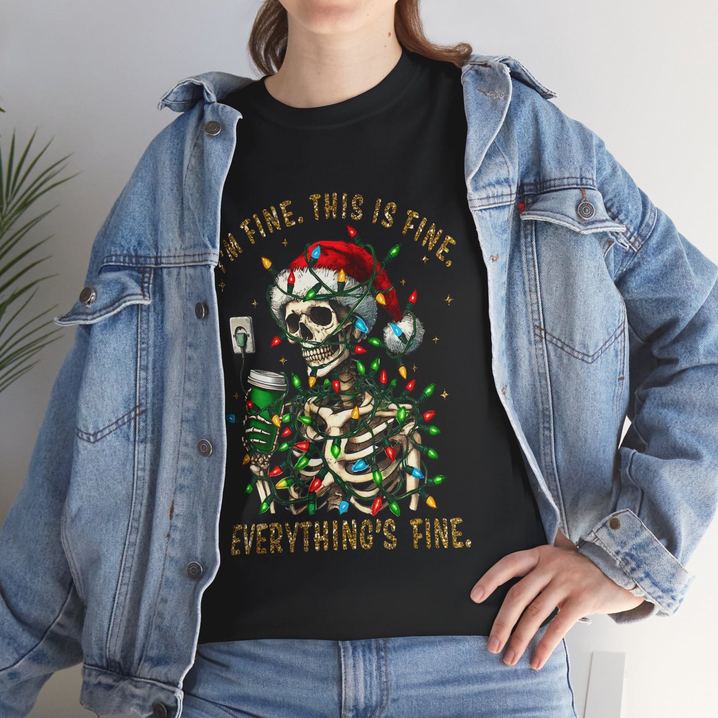 Skeleton Christmas - I'm Fine This Is Fine Everything Is Fine - Unisex T-shirt