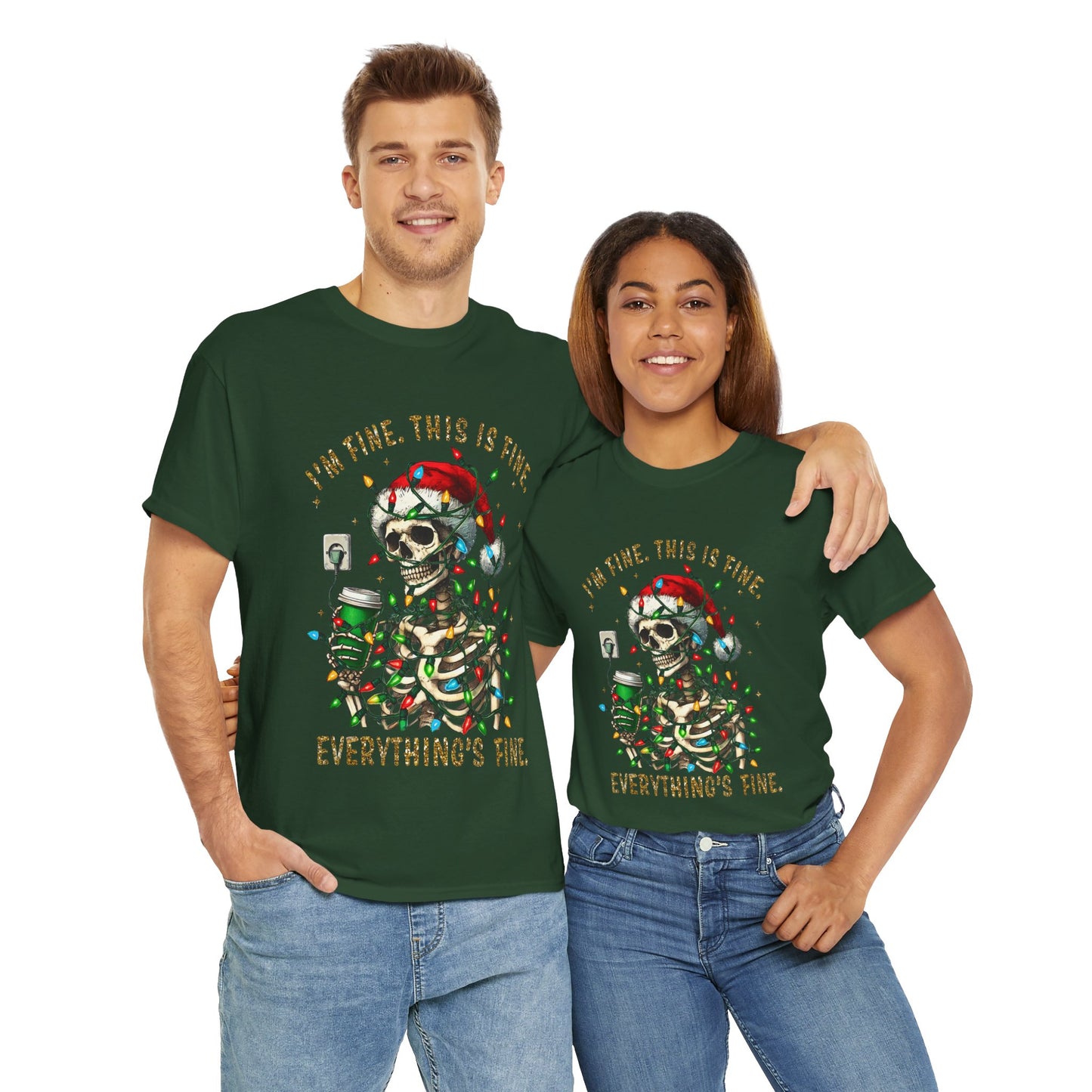 Skeleton Christmas - I'm Fine This Is Fine Everything Is Fine - Unisex T-shirt