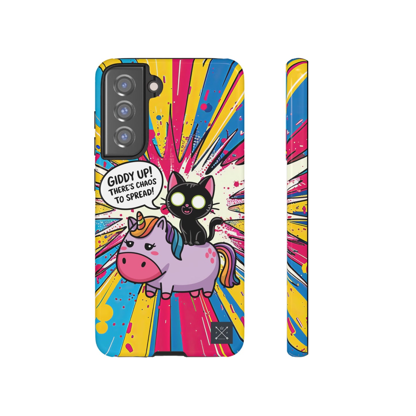 Giddy Up There's Chaos To Spread - Phone Tough Cases