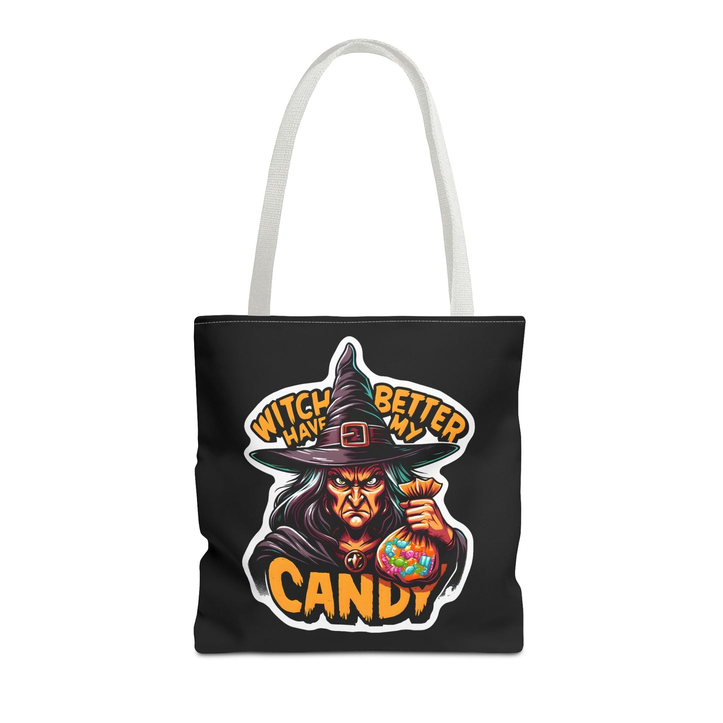 Witch Better Have My Candy - Tote Bag (AOP)