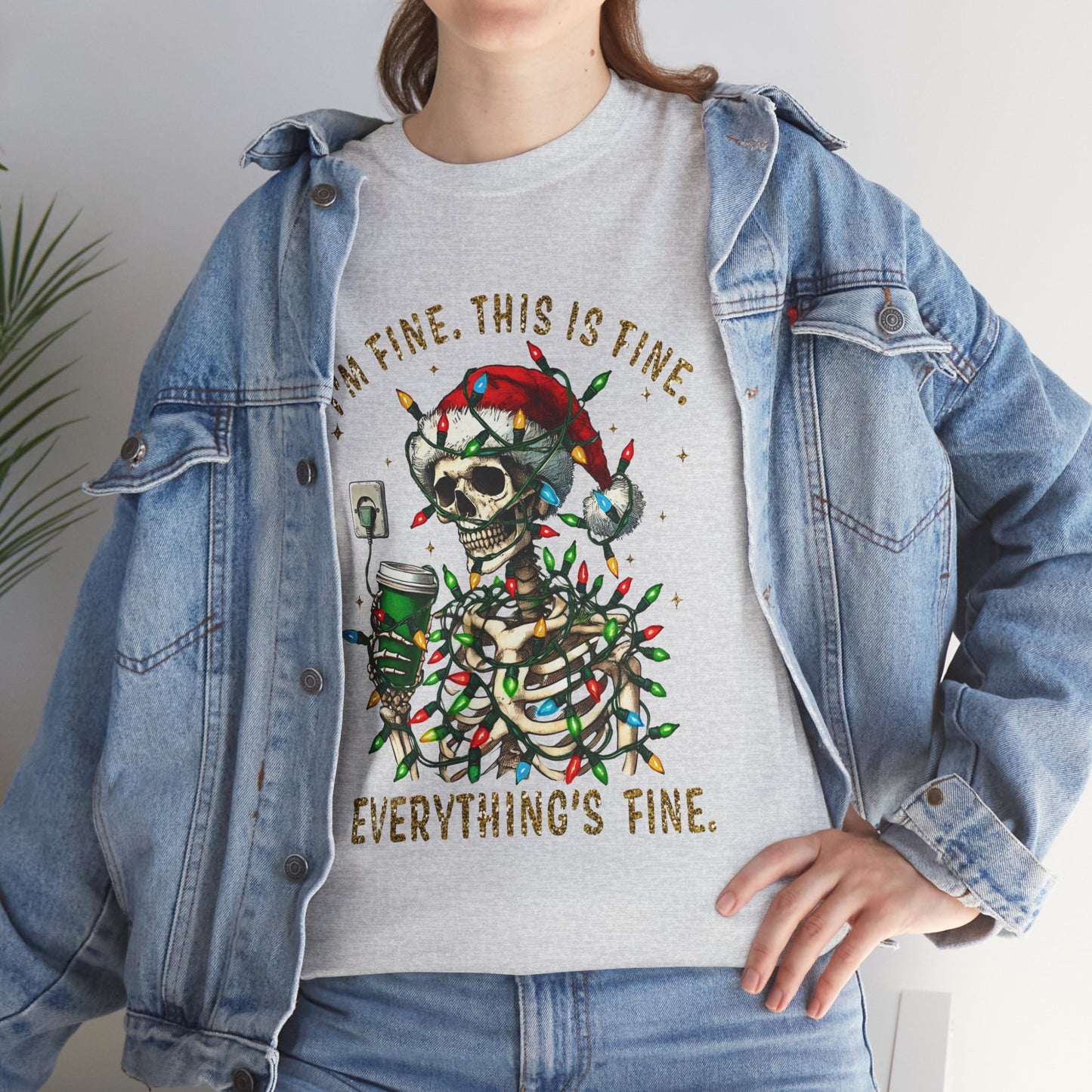 Skeleton Christmas - I'm Fine This Is Fine Everything Is Fine - Unisex T-shirt