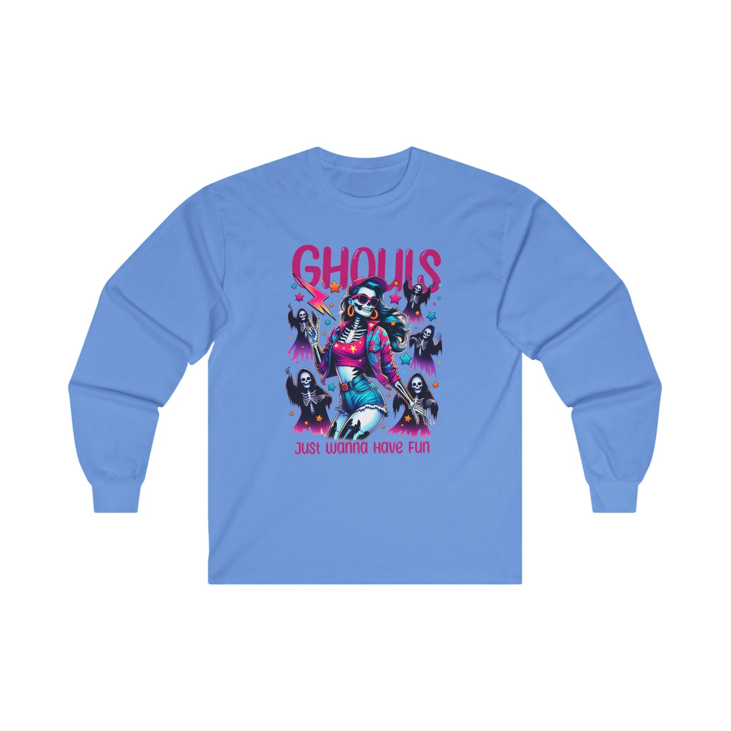 Ghouls Just Wanna Have Fun - Unisex Ultra Cotton Long Sleeve Tee