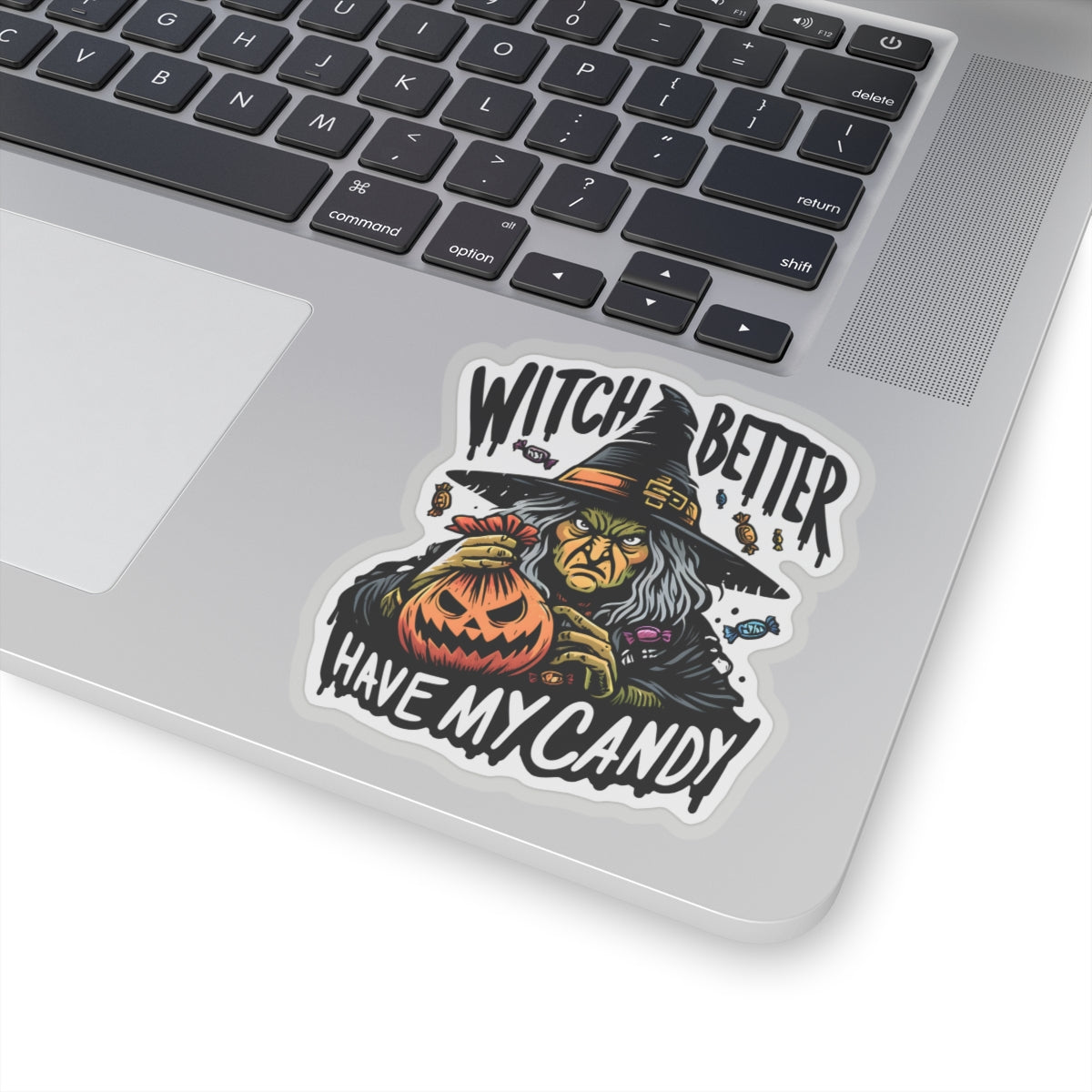 Witch Better Have My Candy, Green Witch - Kiss-Cut Stickers