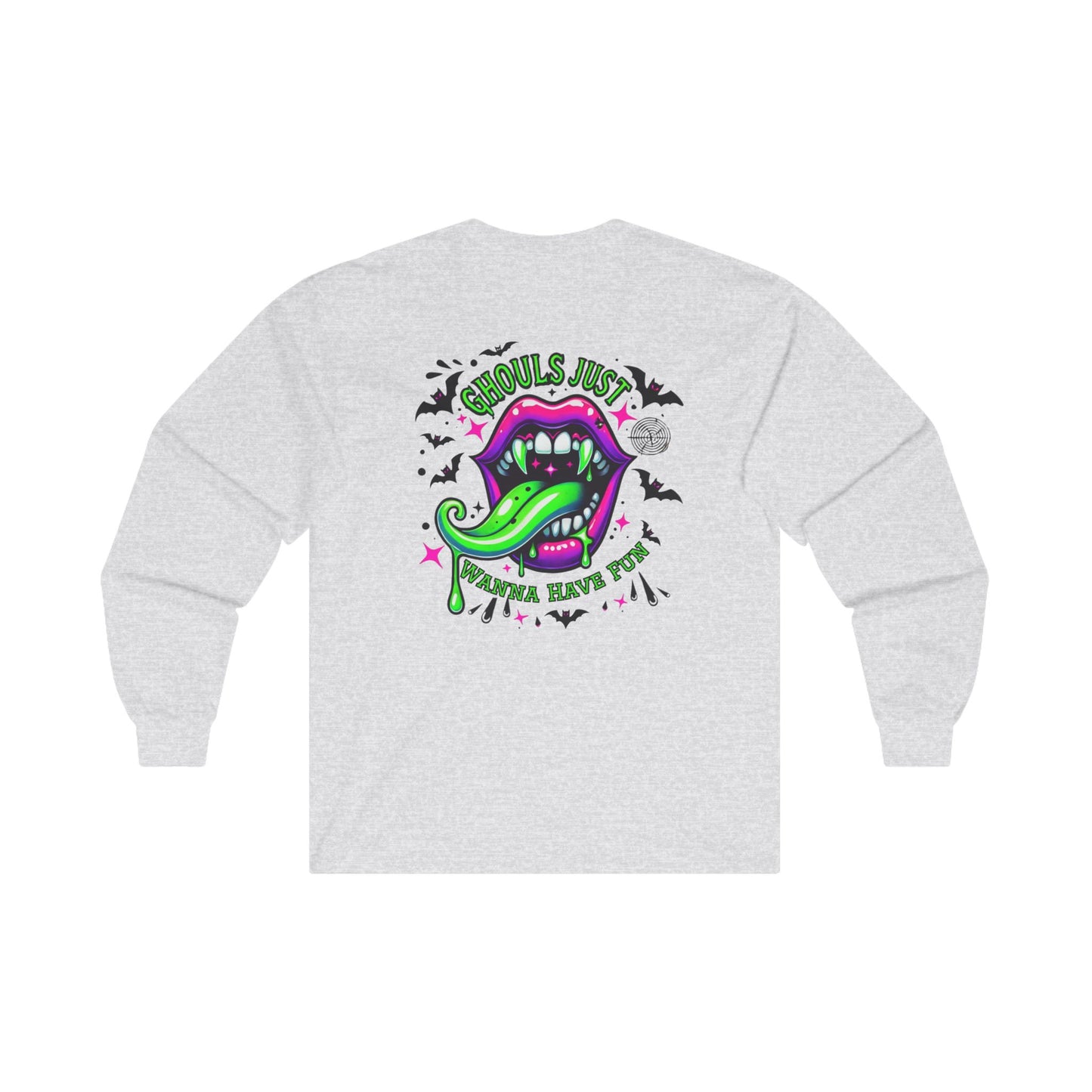 Ghouls Just Wanna Have Fun - Unisex Ultra Cotton Long Sleeve Tee