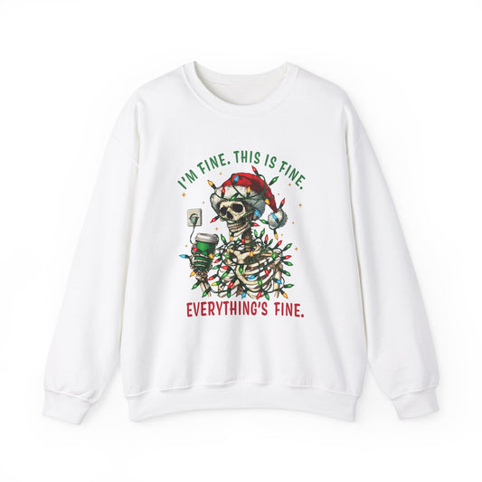 I'm Fine...This Is Fine...Everything Is Fine (Christmas) - Unisex Crewneck Sweatshirt