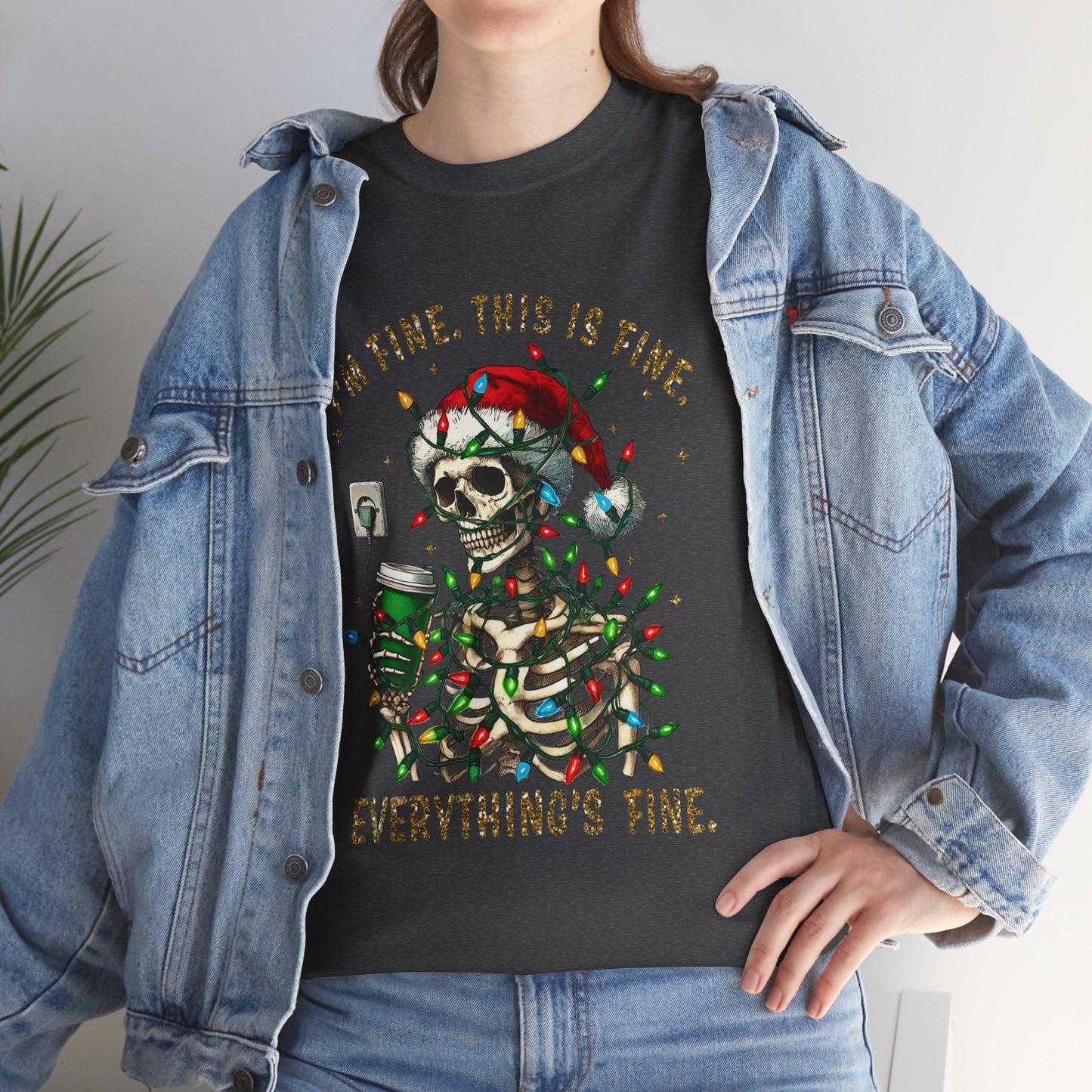 Skeleton Christmas - I'm Fine This Is Fine Everything Is Fine - Unisex T-shirt