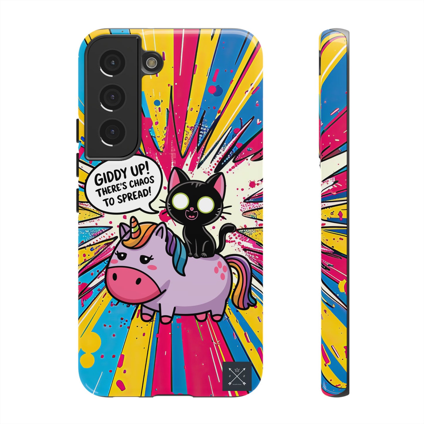 Giddy Up There's Chaos To Spread - Phone Tough Cases