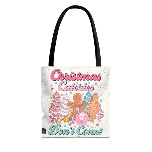 Christmas Calories Don't Count - Tote Bag