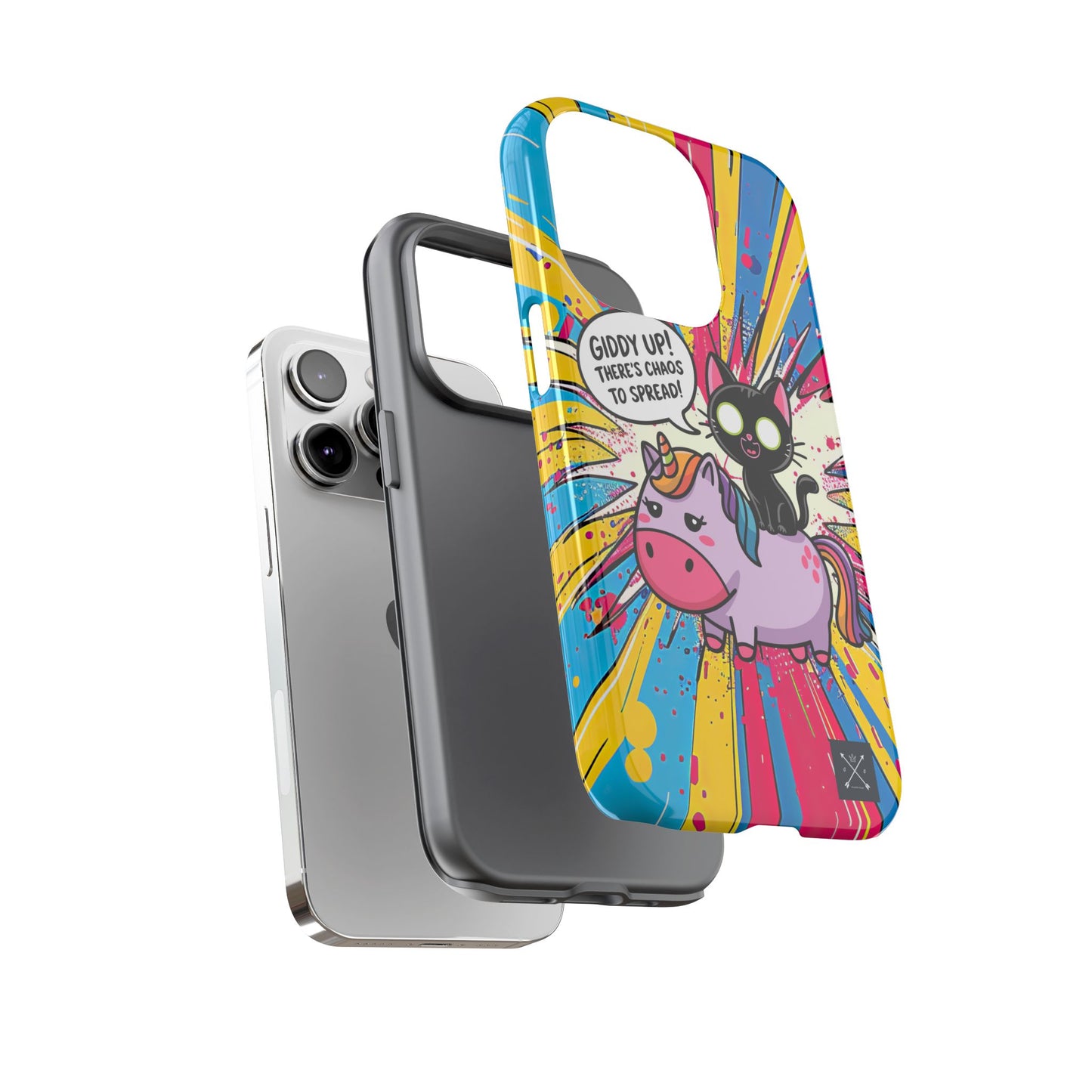 Giddy Up There's Chaos To Spread - Phone Tough Cases